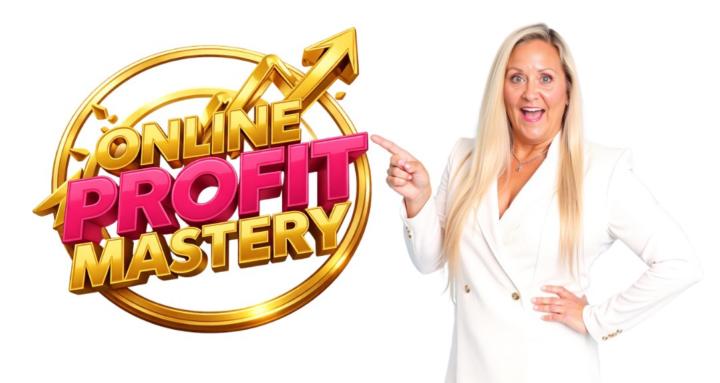 Online Profit Mastery community